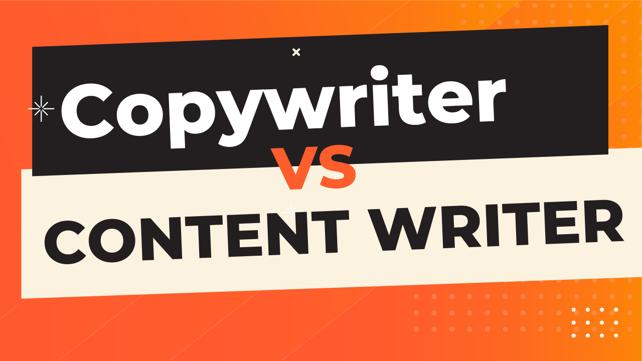 Copywriting Vs Content Writer: 8 Key Difference - Copywriter.net