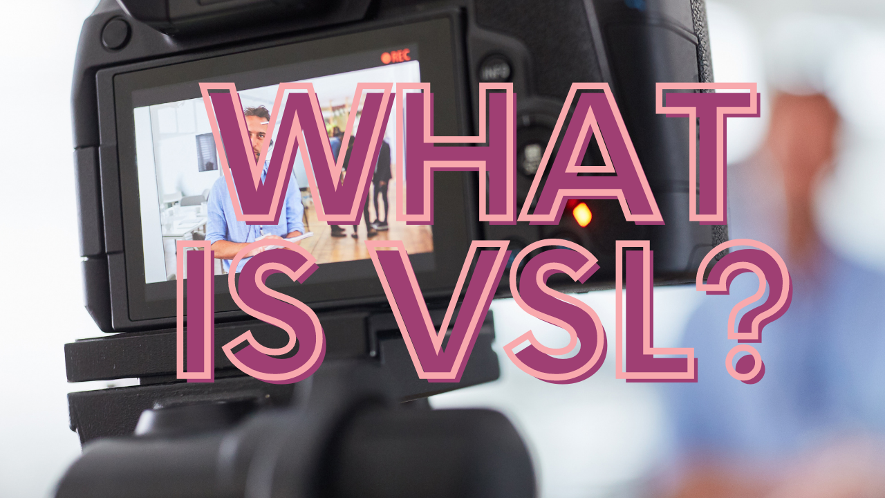 Ultimate Guide To Video Sales Letter (VSL)