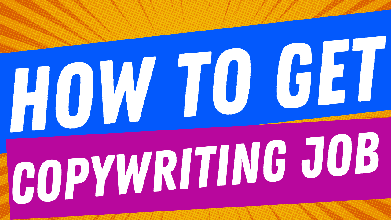 5 Steps To Get A Job As A Copywriter - Copywriter.net